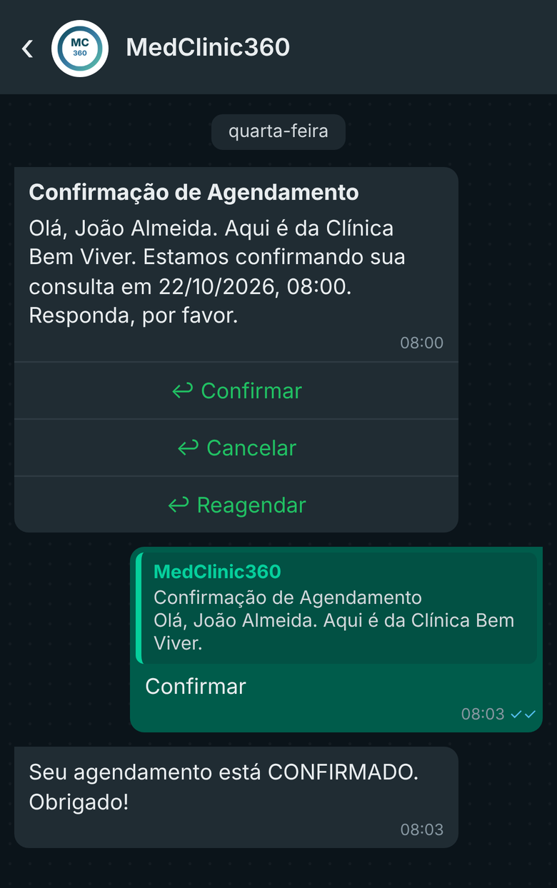 Conversa no WhatsApp: a Clínica Bem Viver pede a confirmação da consulta de 22/10/2026 às 08:00, o paciente toca em Confirmar e recebe a resposta de agendamento confirmado